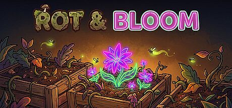 Rot & Bloom