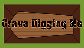 Grave Digging Me