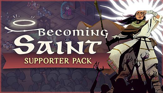 Becoming Saint - Supporter Pack