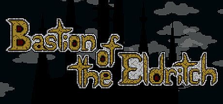 Bastion of the Eldritch