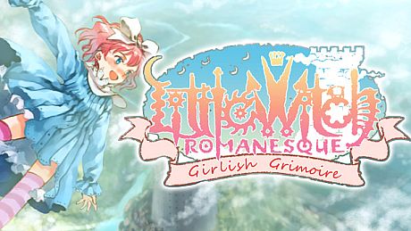 Littlewitch Romanesque: Editio Regia Game