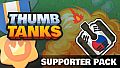 Thumb Tanks: Supporter pack