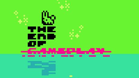 The End of Gameplay Game