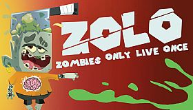 ZOLO - Zombies Only Live Once