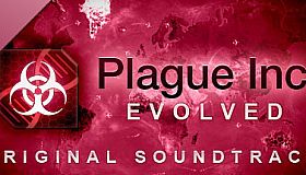Plague Inc: Evolved Soundtrack