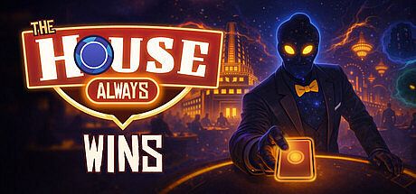 The House Always Wins Game