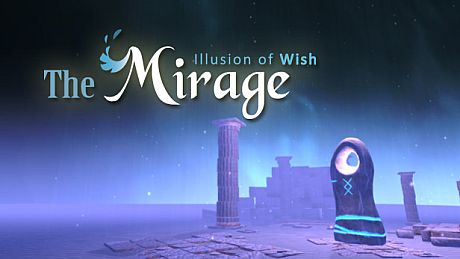 The Mirage : Illusion of wish Game