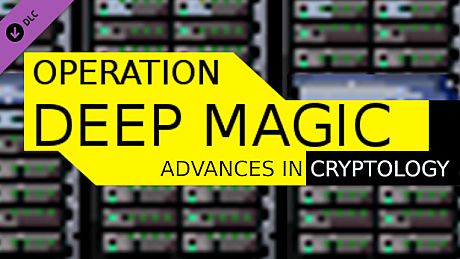 Operation Deep Magic - Advances in Cryptology 2 DLC