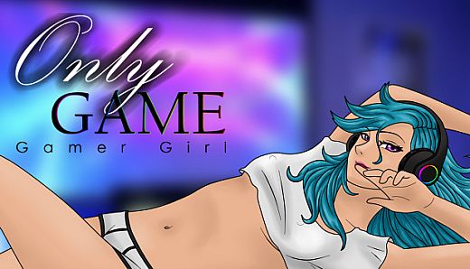 OnlyGame: Gamer Girls