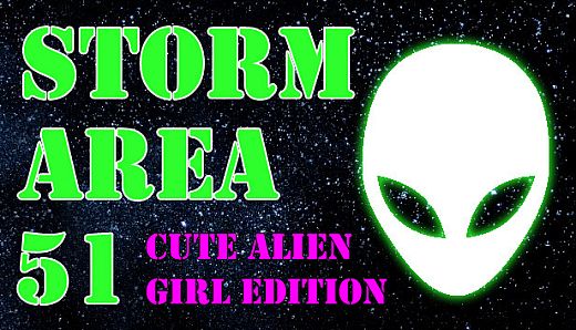 STORM AREA 51: CUTE ALIEN GIRL EDITION