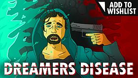 Dreamers Disease