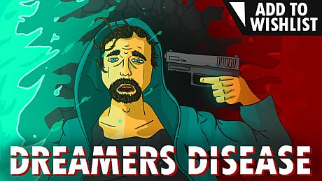 Dreamers Disease Game
