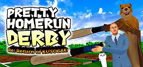 Pretty Home Run Derby - Re: Return of KUSOGAKI