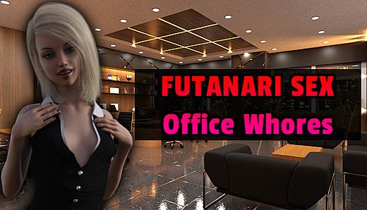 Futanari Sex - Office Whores