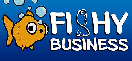 Fishy Business