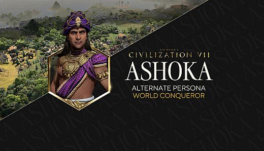 Sid Meier's Civilization VII: Ashoka (World Conqueror) Persona