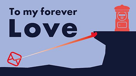 To my forever Love Game