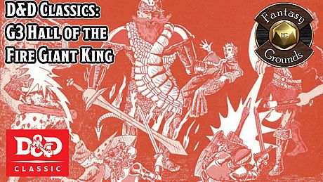 Fantasy Grounds - D&D Classics: G3 Hall of the Fire Giant King (1E) DLC