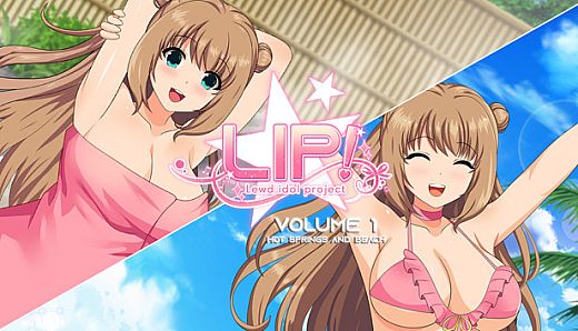 LIP! Lewd Idol Project Vol. 1 - Hot Springs and Beach Episodes