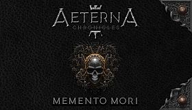 Aeterna Chronicles: Memento Mori
