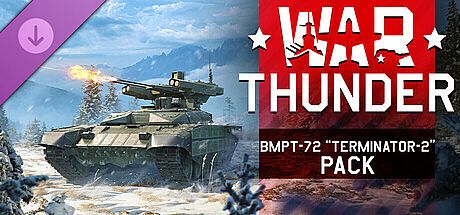 War Thunder - BMPT-72 “Terminator-2” Pack DLC