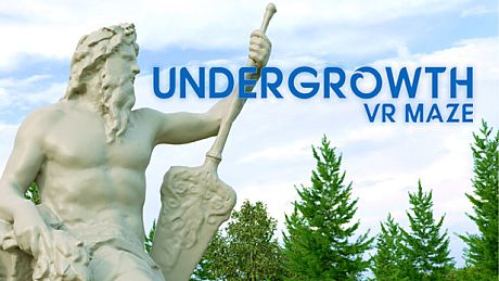 Undergrowth: VR Maze Game