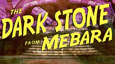 The Dark Stone from Mebara Game