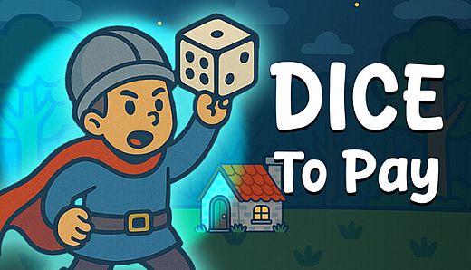 Dice To Pay