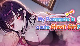 My Roommate is a cute Ghost Girl!?