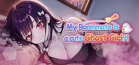 My Roommate is a cute Ghost Girl!? Game