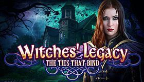 Witches' Legacy: The Ties That Bind Collector's Edition