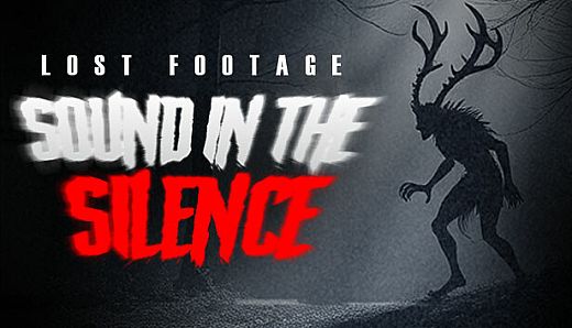 Lost Footage : Sound In The Silence