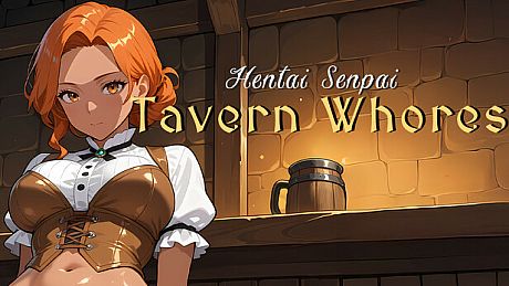 Hentai Senpai: Tavern Whores Game