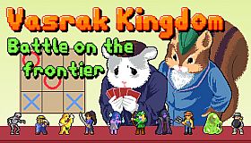 Vasrak Kingdom: Battle on the frontier