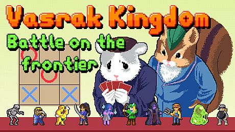 Vasrak Kingdom: Battle on the frontier Game