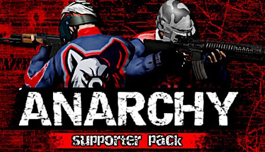 Anarchy: Supporter Pack