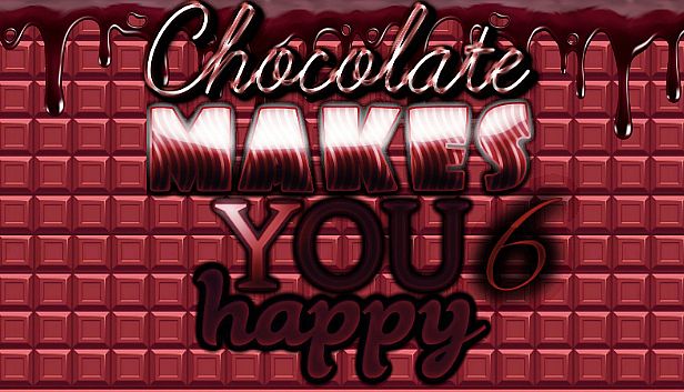 Buy Chocolate makes you happy 6