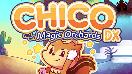 Chico and the Magic Orchards DX Game