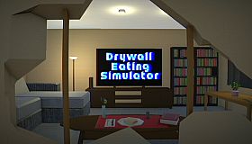Drywall Eating Simulator