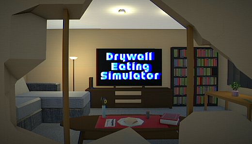 Drywall Eating Simulator