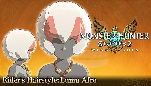Monster Hunter Stories 2: Wings of Ruin - Rider's Hairstyle: Lumu Afro