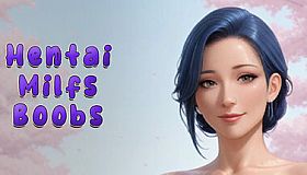 Hentai Milfs Boobs