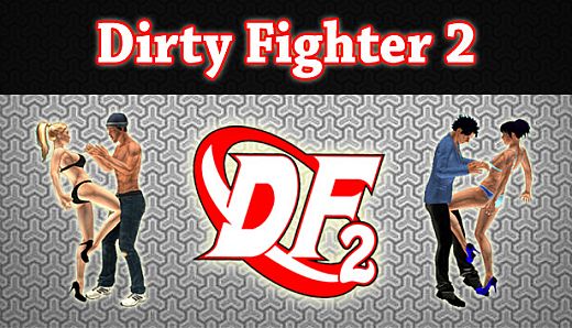 Dirty Fighter 2