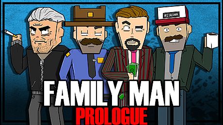 Family Man: Prologue Game