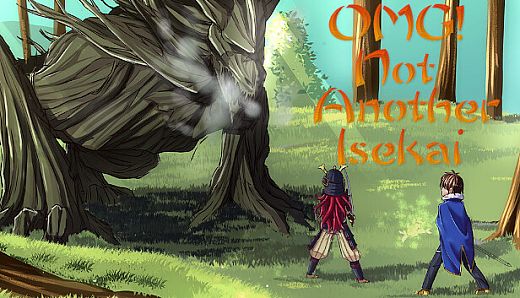 OMG! Not Another Isekai