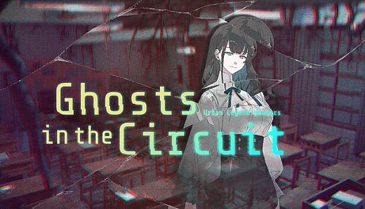 Urban Legend Hunters: Ghosts in the Circuit