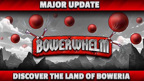 Bowerwhelm Game