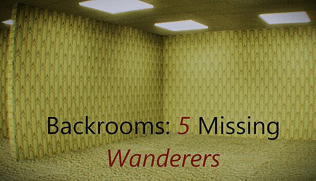 Buy Backrooms: 5 Missing Wanderers