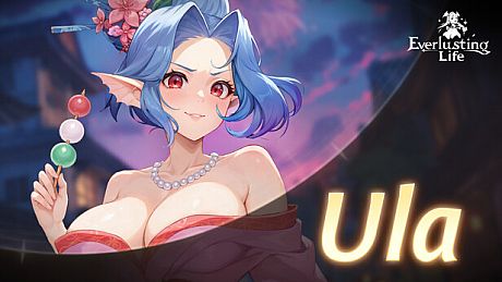 Everlusting Life - Mascot Ula DLC