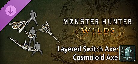 Monster Hunter Wilds - Layered Switch Axe: Cosmoloid Axe DLC